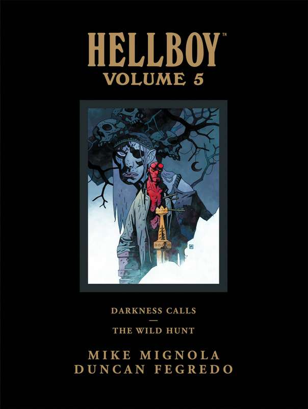 HELLBOY LIBRARY HARDCOVER VOL 05 DARKNESS CALLS WILD HUNT