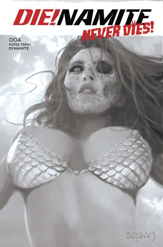 DIE!NAMITE NEVER DIES #3 CVR G 1:20 RATIO VARIANT SUYDAM B&W