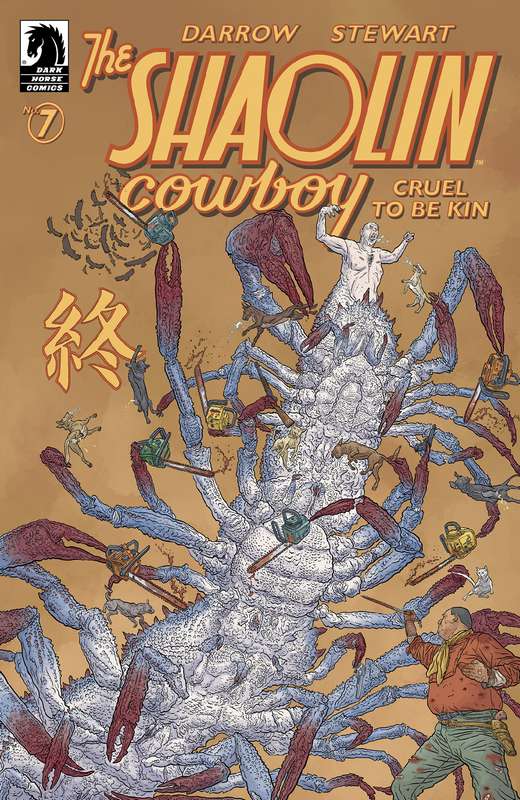 SHAOLIN COWBOY CRUEL TO BE KIN #7 (OF 7) CVR A DARROW (MR)