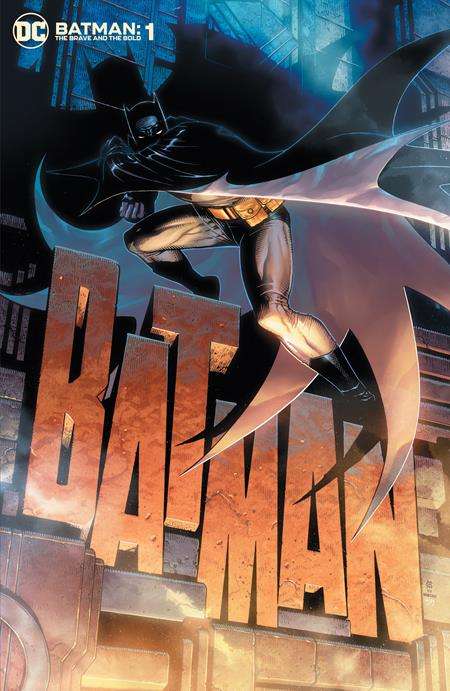 BATMAN THE BRAVE AND THE BOLD #1 CVR B JIM CHEUNG VARIANT