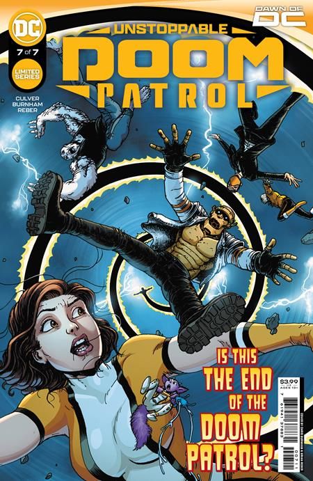 UNSTOPPABLE DOOM PATROL #7 (OF 7) CVR A CHRIS BURNHAM