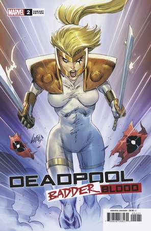 DEADPOOL: BADDER BLOOD #2 ROB LIEFELD VARIANT