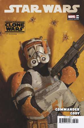 STAR WARS #38 E.M. GIST CODY STAR WARS: CLONE WARS 15TH ANNIVERSARY VARIANT [DD]