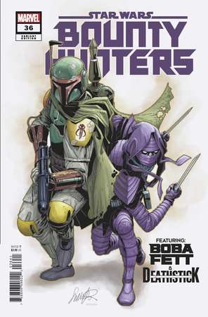 STAR WARS: BOUNTY HUNTERS #36 SALVADOR LARROCA BOBA FETT & DEATH STICK VARIANT