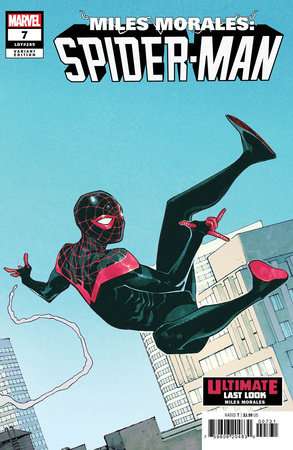 MILES MORALES: SPIDER-MAN #7 SARA PICHELLI ULTIMATE LAST LOOK VARIANT