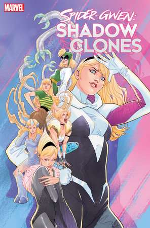 SPIDER-GWEN: SHADOW CLONES #5 MARGUERITE SAUVAGE VARIANT