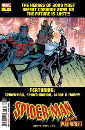 SPIDER-MAN 2099: DARK GENESIS #3 JUSTIN MASON 2ND PRINTING VARIANT