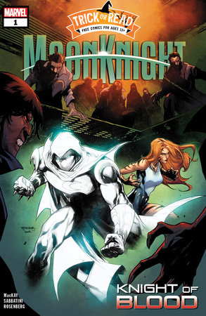 MOON KNIGHT: KNIGHT OF BLOOD #1 HALLOWEEN TRICK-OR-READ 2023