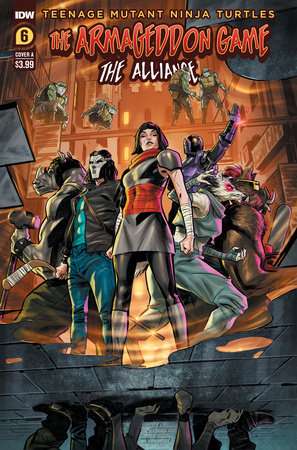 Teenage Mutant Ninja Turtles: The Armageddon Game--The Alliance #6 Cover A (Mercado)