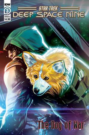 Star Trek: Deep Space NineÃ¢â‚¬â€The Dog of War #3 Cover A (Hernandez)