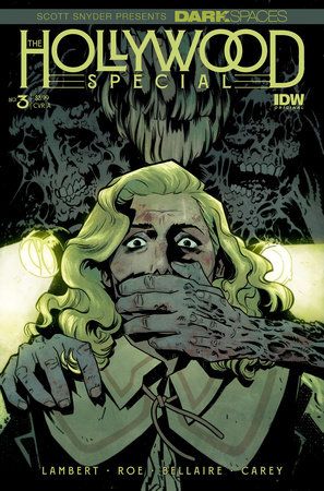 Dark Spaces: The Hollywood Special #3 Cover A (Roe)