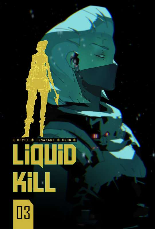 LIQUID KILL #3 (OF 6) CVR B IUMAZARK (MR)