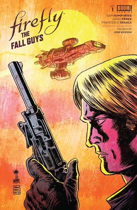 FIREFLY THE FALL GUYS #1 (OF 6) CVR A FRANCAVILLA