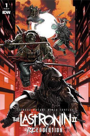 Teenage Mutant Ninja Turtles: The Last Ronin II--Re-Evolution ##1 Cover A (Escorzas)