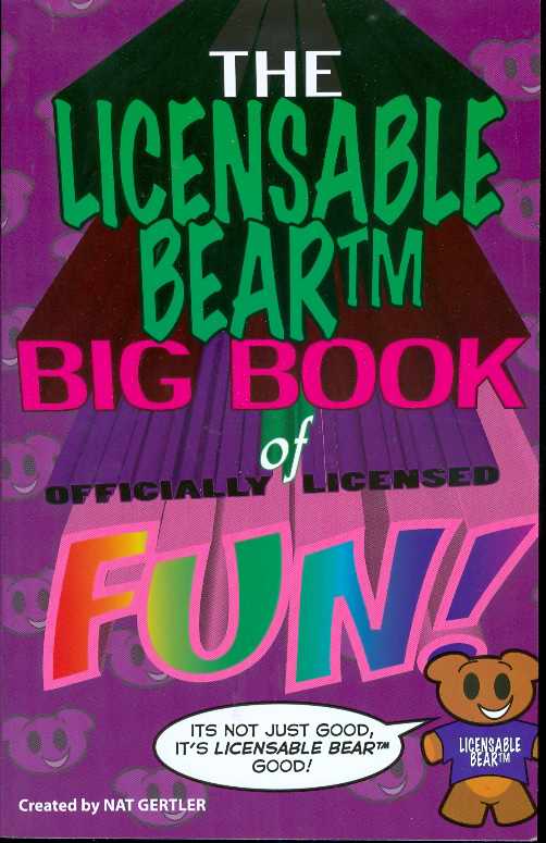 THE LICENSABLE BEAR BIG BOOK OF FUN